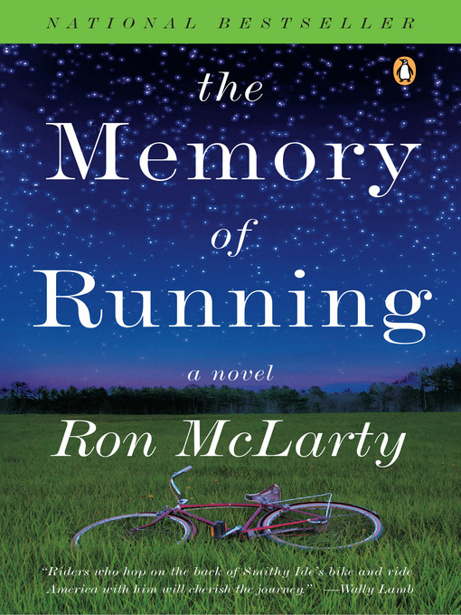 Title details for The Memory of Running by Ron McLarty - Available